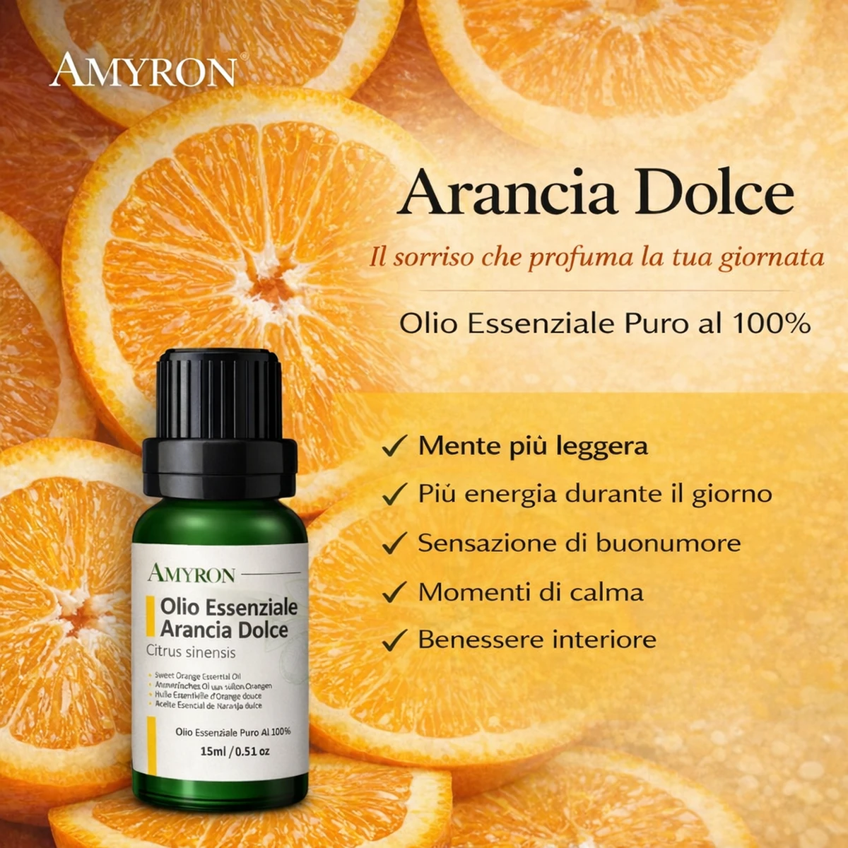 Olio Essenziale Arancia Dolce AMYRON per aromaterapia con aroma agrumato naturale