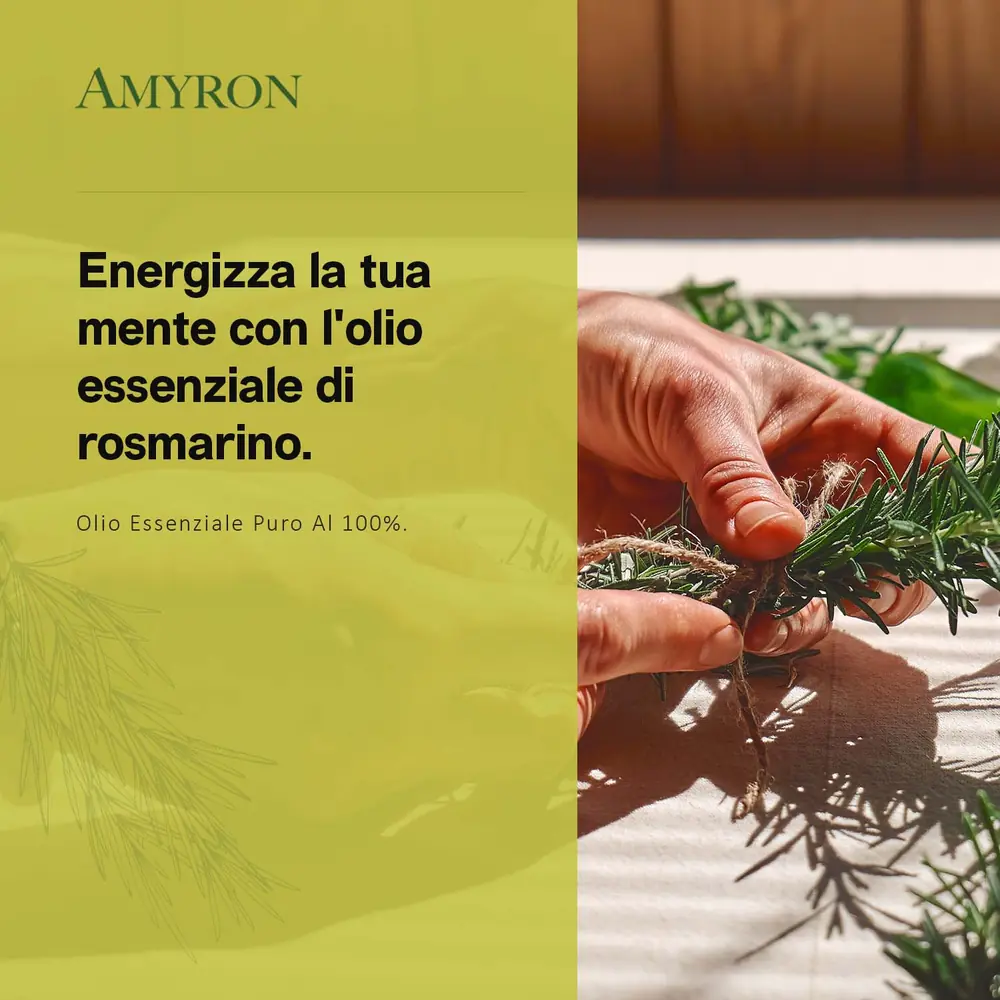 Mani che raccolgono rametti di rosmarino accanto al messaggio AMYRON dedicato all’energia mentale