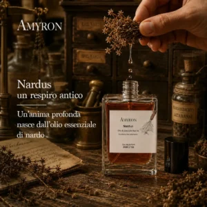 Profumo Nardus AMYRON creato con olio essenziale di Nardo